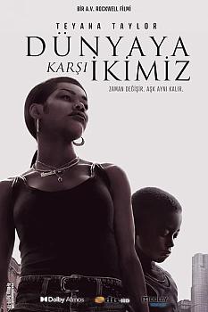 Dünyaya Karşı İkimiz