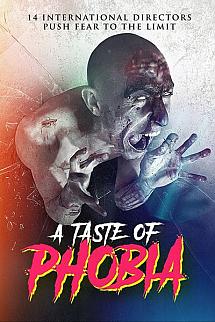 A Taste of Phobia izle