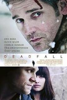 Deadfall izle