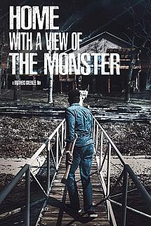 Home with a View of the Monster izle