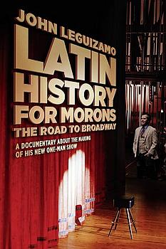 Latin History For Morons: John Leguizamo's Road To Broadway