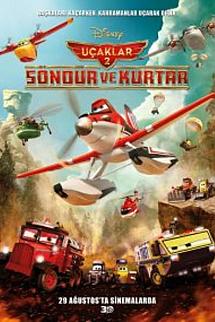 Uçaklar 2 Söndür ve Kurtar izle