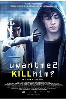 Uwantme2 killhim? izle