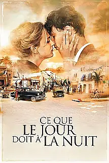 Ce que le jour doit à la nuit izle