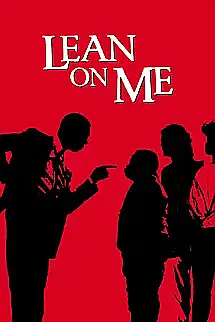 Lean On Me izle