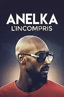 Anelka: Misunderstood izle